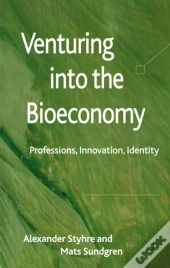 Venturing Into The Bioeconomy