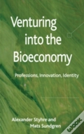 Venturing Into The Bioeconomy