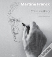 Venus D'Ailleurs ; Peintres Et Sculpteurs À Paris Depuis 1945