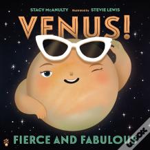 Venus! Fierce And Fabulous