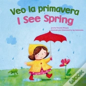 Capa do artigo Veo La Primavera / I See Spring