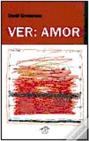 Capa do artigo Ver: Amor