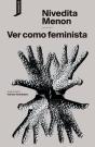 Ver Como Feminista - Preview
