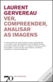 Ver, Compreender, Analisar as Imagens