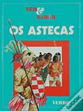 Ver e Saber - Os Astecas