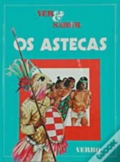 Capa do artigo Ver e Saber - Os Astecas