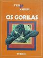 Ver e Saber - Os Gorilas - Preview