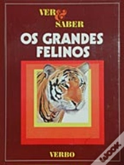 Capa do artigo Ver e Saber - Os Grandes Felinos
