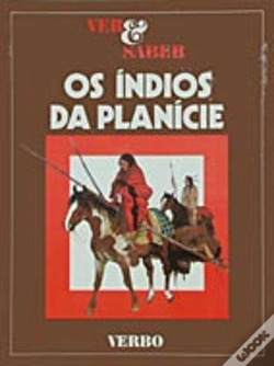 Capa do artigo Ver e Saber - Os Índios das Planícies