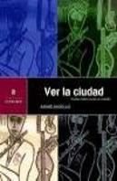 Ver La Ciudad