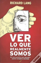 Capa do artigo Ver Lo Que Realmente Somos
