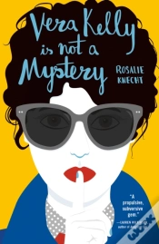 Capa do artigo Vera Kelly Is Not A Mystery