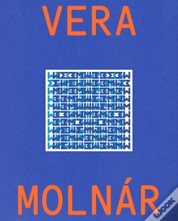 Capa do artigo Vera Molnar : Monographie
