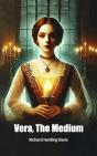 Vera, The Medium - Preview