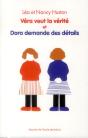 Véra Veut La Vérité ; Dora Demande Des Détails - Preview