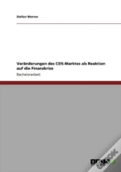 Veraã‚Â¤Nderungen Des Cds-Marktes Als Reaktion Auf Die Finanzkrise