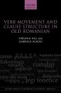 Verb Movement And Clause Structure In Old Romanian - Preview
