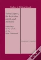 Verbal Aspect, The Indicative Mood, And Narrative