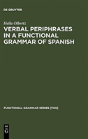 Verbal Periphrases In A Functional Grammar Of Spanish - Preview