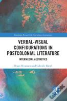 Verbal-Visual Configurations In Postcolonial Literature