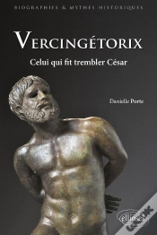 Capa do artigo Vercingétorix. Celui Qui Fit Trembler César