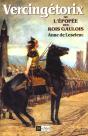 Vercingetorix Ou L Epopee Des Rois Gaulois - Preview