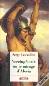Vercingetorix Vaincu A Alesia