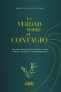Verdad Sobre El Contagio, La - Preview