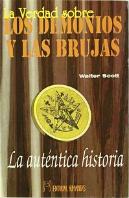 Verdad Sobre Los Demonios Y Las Brujas,La