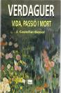 Verdaguer. Vida Passió I Mort - Preview