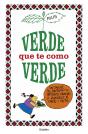 Verde Que Te Como Verde - Preview