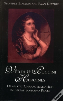 Capa do artigo Verdi And Puccini Heroines