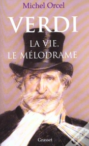 Capa do artigo Verdi ; La Vie Le Melodrame