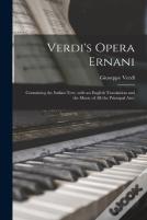 Verdi'S Opera Ernani