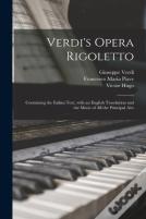 Verdi'S Opera Rigoletto