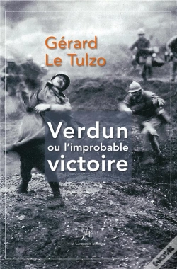 Capa do artigo Verdun Ou L'Improbable Victoire