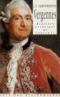 Vergennes, Ministre Principal De Louis Xvi - Preview