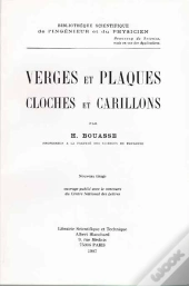 Verges Et Plaques ; Cloches Et Carillons