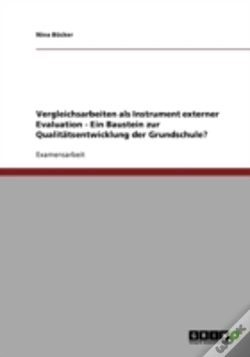 Capa do artigo Vergleichsarbeiten Als Instrument Externer Evaluation - Ein Baustein Zur Qualitatsentwicklung Der Grundschule?