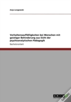 Capa do artigo Verhaltensauffaã‚Â¤Lligkeiten Bei Menschen Mit Geistiger Behinderung Aus Sicht Der Psychoanalytischen Paã‚Â¤Dagogik