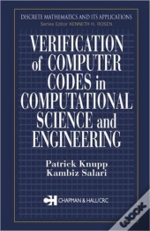 Verification Of Computer Codes In Computational Science And Engineering
