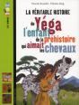 Veritable Histoire Yega - Preview