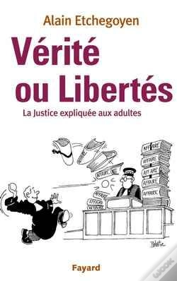 Capa do artigo Vérité Ou Libertés : La Justice Expliquée Aux Adultes