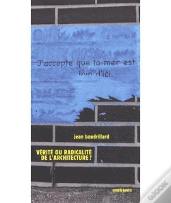 Capa do artigo Vérité Ou Radicalité De L'Architecture ? ; Y A-T-Il Un Pacte D'Architecture ?