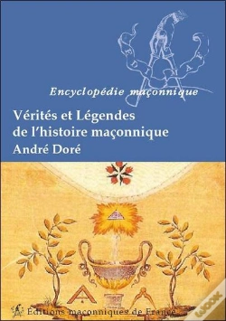 Capa do artigo Vérités Et Légendes De L'Histoire Maçonnique