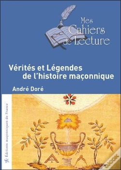 Capa do artigo Vérités Et Légendes De L'Histoire Maçonnique