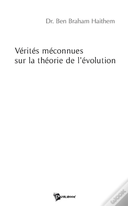 Capa do artigo Vérités Méconnues Sur La Théorie De L'Évolution