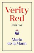 Verity Red (Part One)