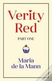 Verity Red (Part One)