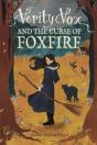 Verity Vox And The Curse Of Foxfire - Preview